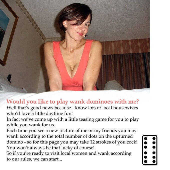 Free porn pics of DOMINO WANK GAME - with local housewives 1 of 85 pics